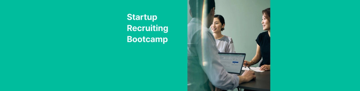 Startup Recruiting Bootcamp 2기